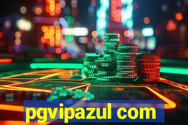 pgvipazul com